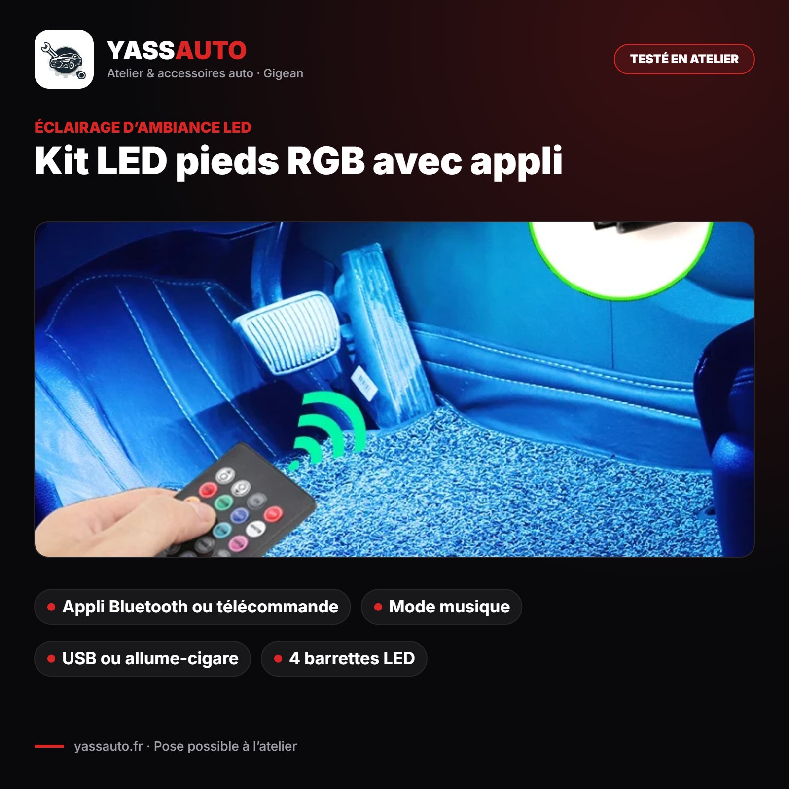Kit LED pieds RGB avec appli